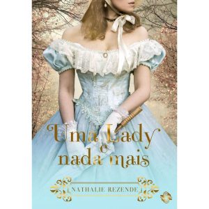 Uma lady e nada mais - LER EDITORIAL