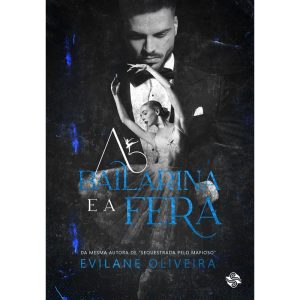 A bailarina e a fera - LER EDITORIAL