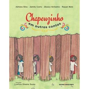 CHAPEUZINHO EM OUTROS CONTOS