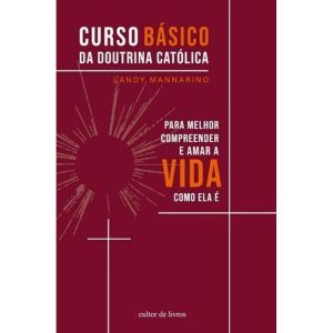 Curso básico da doutrina católica