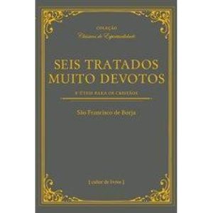 Seis tratados muito devotos