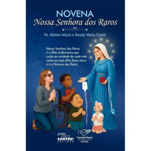 NOVENA - NOSSA SENHORA DOS RAROS