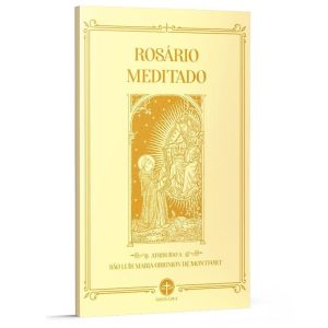 ROSÁRIO MEDITADO
