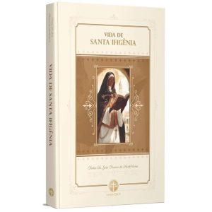 VIDA DE SANTA IFIGÊNIA