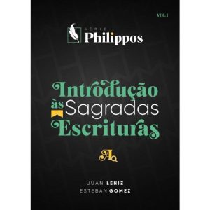 INTRODUÇÃO ÀS SAGRADAS ESCRITURAS