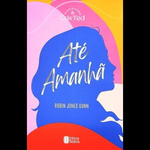 CRIS & TED VOL. 1 - ATÉ AMANHÃ