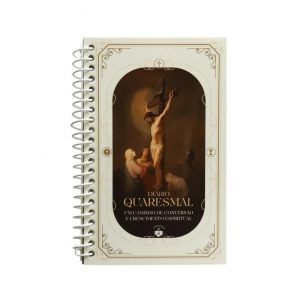 DIÁRIO QUARESMAL 2025 UM CAMINHO DE CONVERSÃO E CRESCIMENTO ESPIRITUAL