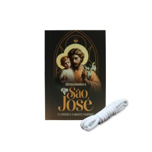 DEVOCIONÁRIO A SÃO JOSÉ O CORDÃO E O MANTO SAGRADO