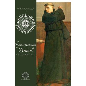 O PROTESTANTISMO NO BRASIL