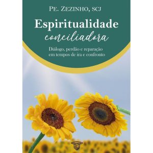 ESPIRITUALIDADE CONCILIADORA