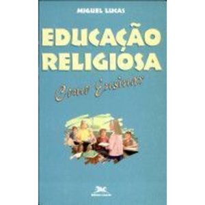 EDUCACAO RELIGIOSA - COMO ENSINAR - 1ª