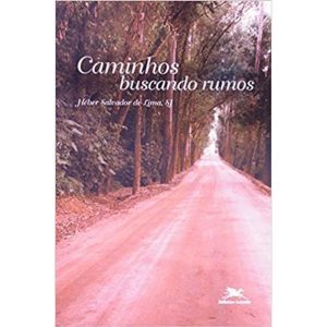 CAMINHOS - BUSCANDO RUMOS - 1ª