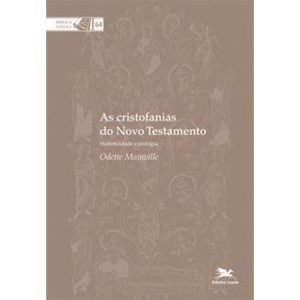 AS CRISTOFANIAS DO NOVO TESTAMENTO - COLEÇÃO BIBLICA VOL. 64