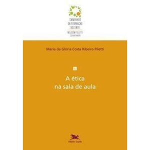A ÉTICA NA SALA DE AULA