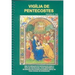 VIGILIA DE PENTECOSTES - ESPIRAL