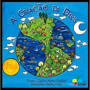 CRIACAO DE DEUS, A - 1ª