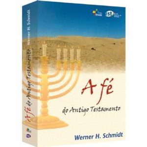 FE DO ANTIGO TESTAMENTO, A - 1ª