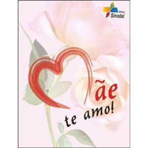 MAE TE AMO! - 1ª