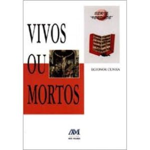 VIVOS OU MORTOS - 1º