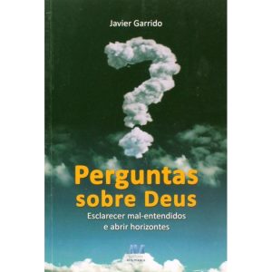 PERGUNTAS SOBRE DEUS - EDITORA AVE MARIA