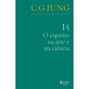 ESPÍRITO NA ARTE E NA CIÊNCIA VOL. 15 - EDITORA VOZES