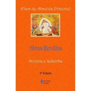 ALMAS BENDITAS: NOVENA E LADAINHA