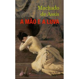 A MÃO E A LUVA - ED. BOLSO - VOZES DE BOLSO