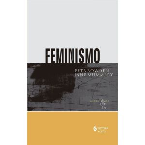 FEMINISMO - EDITORA VOZES