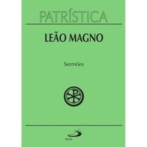 Patrística - Sermões - Vol. 6