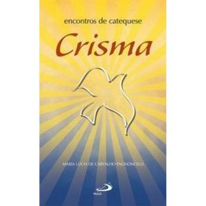 Encontros de catequese: crisma