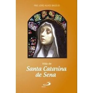 Vida de Santa Catarina de Sena