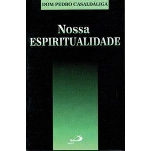 Nossa espiritualidade
