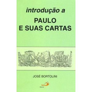 Introdução a Paulo e suas cartas