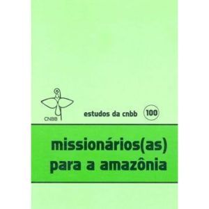 Missionários(as) para a Amazônia