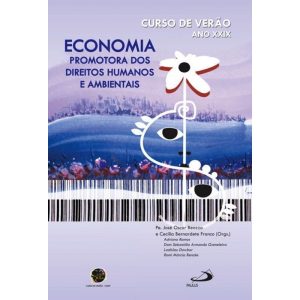 ECONOMIA PROMOTORA DOS DIREITOS HUMANOS E AMBIENTAIS