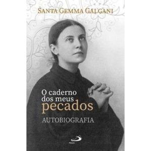 O caderno dos meus pecados - Autobiografia