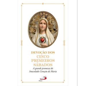 DEVOÇÃO DOS CINCOS PRIMEIROS SÁBADOS