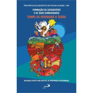 FORMAÇÃO DE CATEQUISTAS E DE SUAS COMUNIDADES
