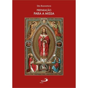 PREPARAÇÃO PARA A MISSA