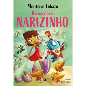 REINAÇÕES DE NARIZINHO