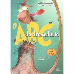 O ABC DO DROMEDÁRIO - PAULINAS