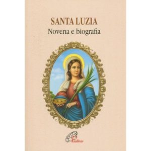 SANTA LUZIA - NOVENA E BIOGRAFIA