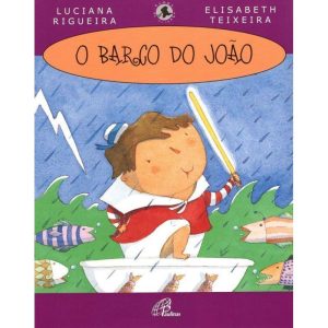 O BARCO DO JOÃO - PAULINAS