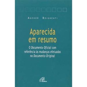 APARECIDA EM RESUMO: DOCUMENTO OFICIAL COM REFERÊN - PAULINAS