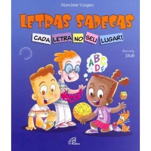 LETRAS SAPECAS - CADA LETRA NO SEU LUGAR!