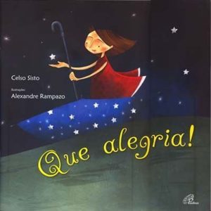 QUE ALEGRIA! - PAULINAS