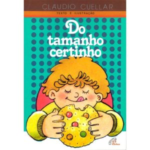 DO TAMANHO CERTINHO - PAULINAS