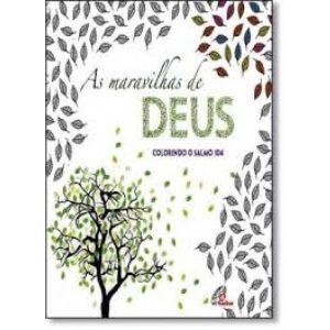 MARAVILHAS DE DEUS, AS - COLORINDO O SALMO 104
