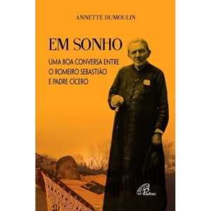 EM SONHO: UMA BOA CONVERSA ENTRE O ROMEIRO SEBASTI - PAULINAS