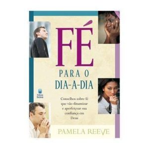 FE PARA O DIA A DIA - 1ª